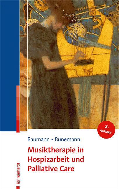 Cover: 9783497029556 | Musiktherapie in Hospizarbeit und Palliative Care | Baumann (u. a.)