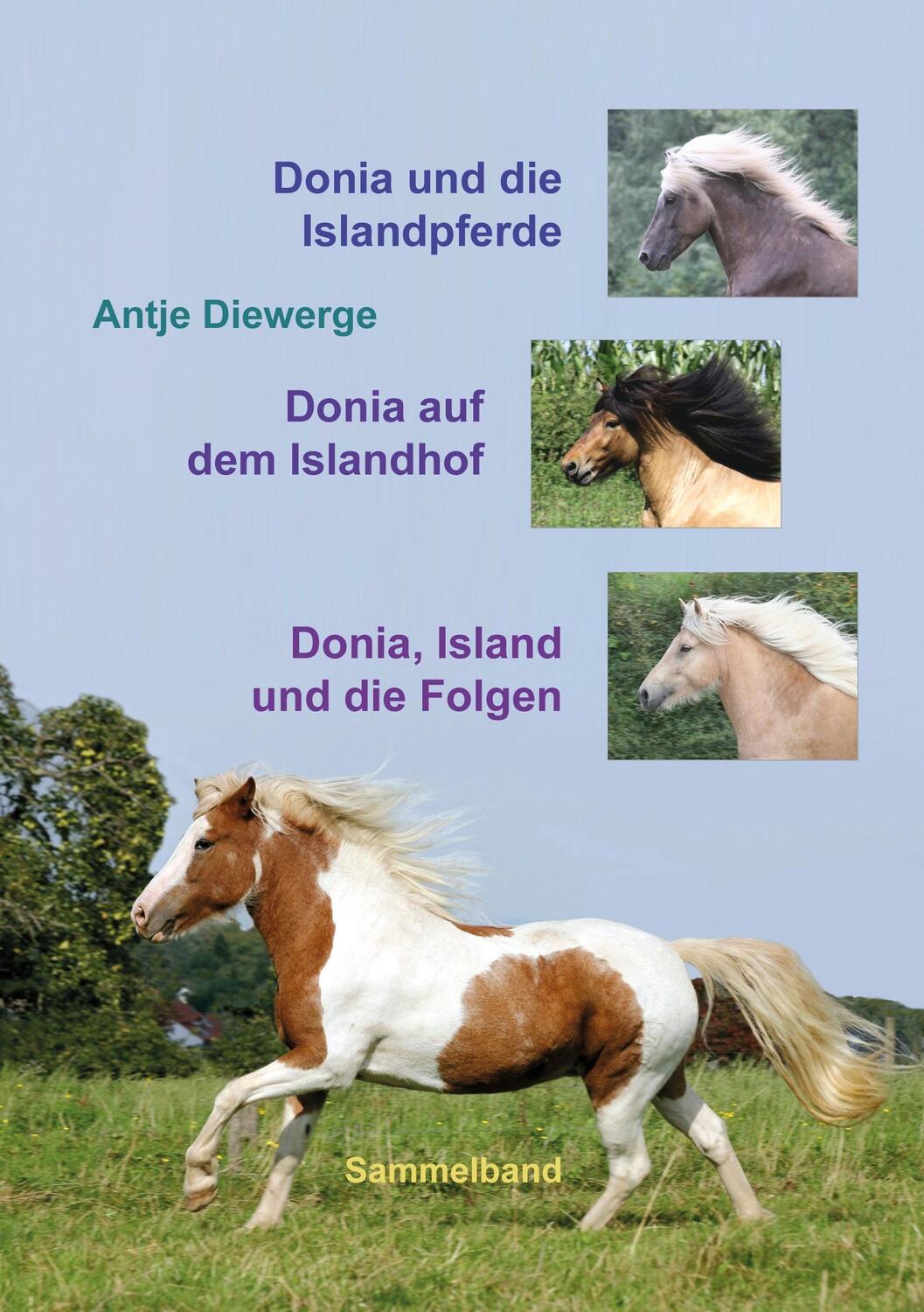 Cover: 9783944464183 | Donia und die Islandpferde | Sammelband | Antje Diewerge | Taschenbuch