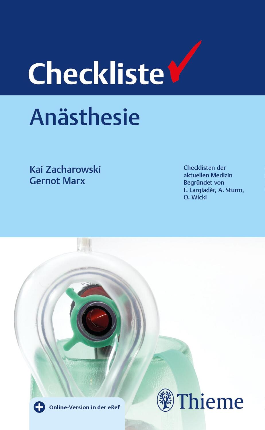 Cover: 9783132439481 | Checkliste Anästhesie | Kai Zacharowski (u. a.) | Bundle | 1 Buch