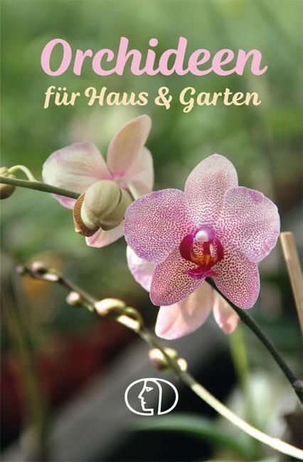 Cover: 9783897986572 | Orchideen für Haus &amp; Garten | Heike Mohr | Buch | Minibibliothek