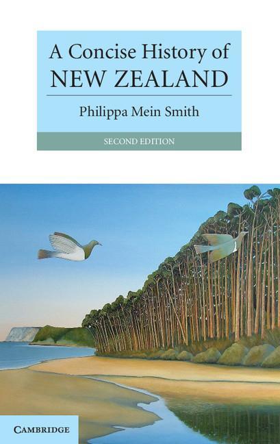 Cover: 9781107402171 | A Concise History of New Zealand | Philippa Mein Smith | Taschenbuch