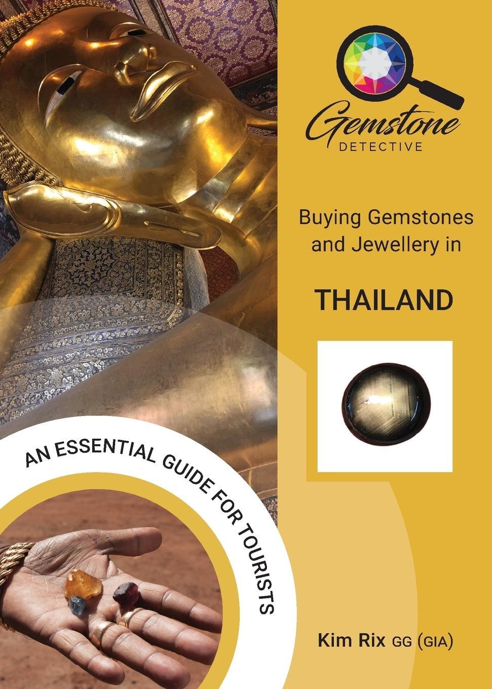 Cover: 9781912635214 | The Gemstone Detective: Buying Gemstones and Jewellery in Thailand