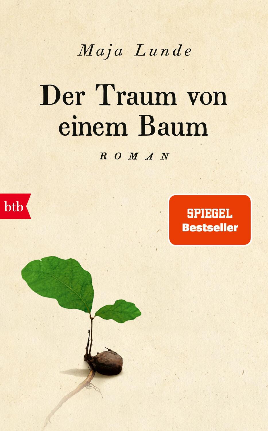 Cover: 9783442757916 | Der Traum von einem Baum | Roman | Maja Lunde | Buch | Klima Quartett