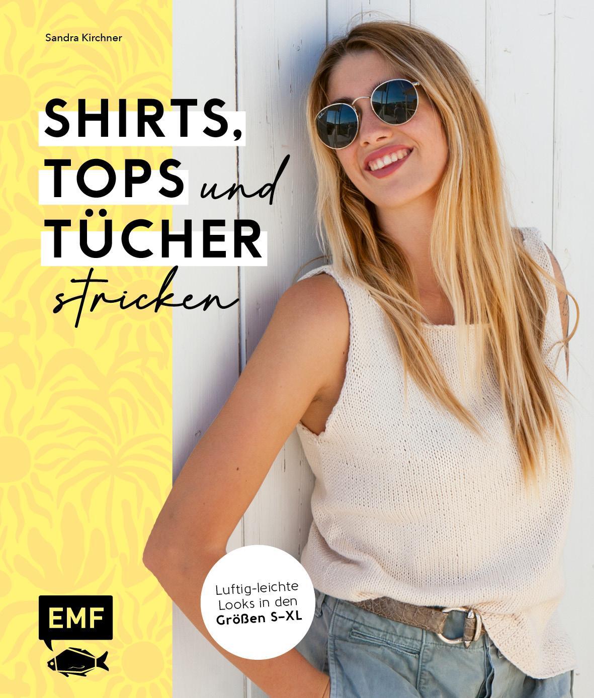 Cover: 9783745921083 | Shirts, Tops und Tücher stricken | Sandra Kirchner | Taschenbuch