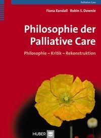 Cover: 9783456852515 | Philosophie der Palliative Care | Philosophie, Kritik, Rekonstruktion