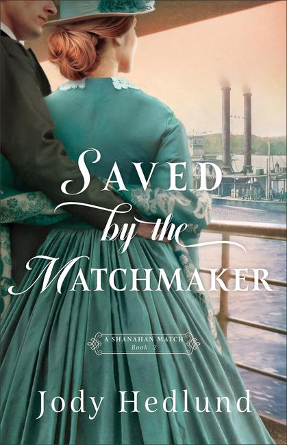 Cover: 9780764241970 | Saved by the Matchmaker | Jody Hedlund | Taschenbuch | Englisch | 2024