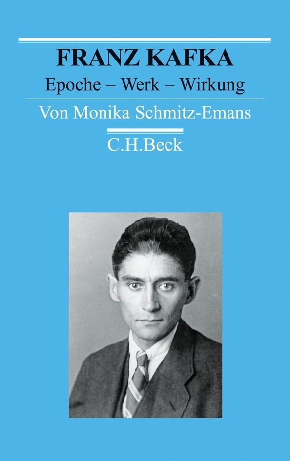 Cover: 9783406622298 | Franz Kafka | Epoche - Werk - Wirkung | Monika Schmitz-Emans | Buch