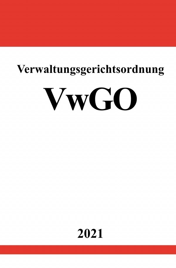 Cover: 9783754902721 | Verwaltungsgerichtsordnung (VwGO) | Ronny Studier | Taschenbuch | 2021