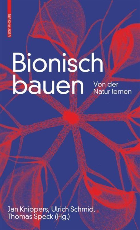 Cover: 9783035617856 | Bionisch bauen | Von der Natur lernen | Jan Knippers (u. a.) | Buch