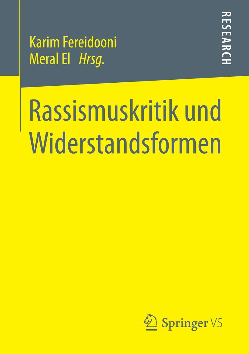 Cover: 9783658147204 | Rassismuskritik und Widerstandsformen | Meral El (u. a.) | Taschenbuch