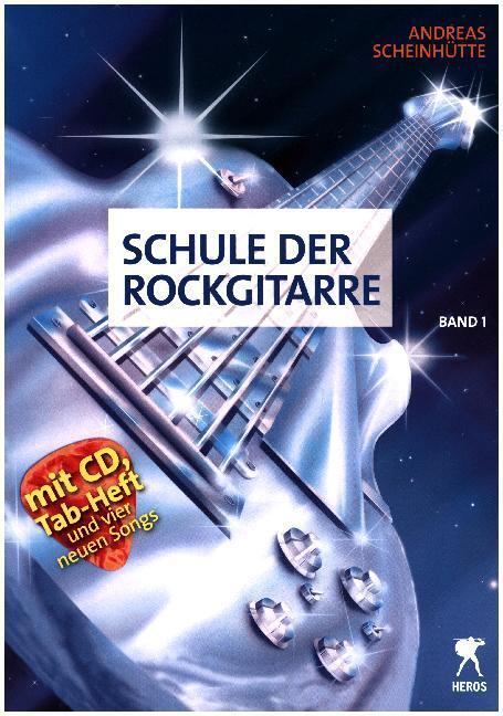 Cover: 9790500490869 | Schule Der Rockgitarre 1 | Plus CD zum Üben und Mitspielen | Buch + CD