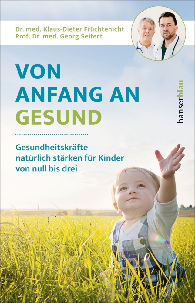 Cover: 9783446264243 | Von Anfang an gesund | Klaus-Dieter Früchtenicht (u. a.) | Taschenbuch