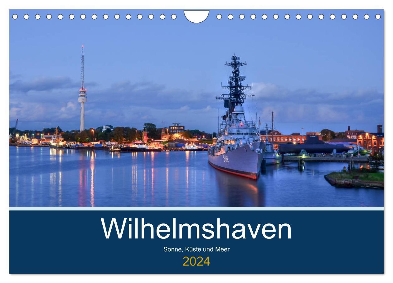 Cover: 9783383235146 | Wilhelmshaven - Sonne, Küste und Meer (Wandkalender 2024 DIN A4...