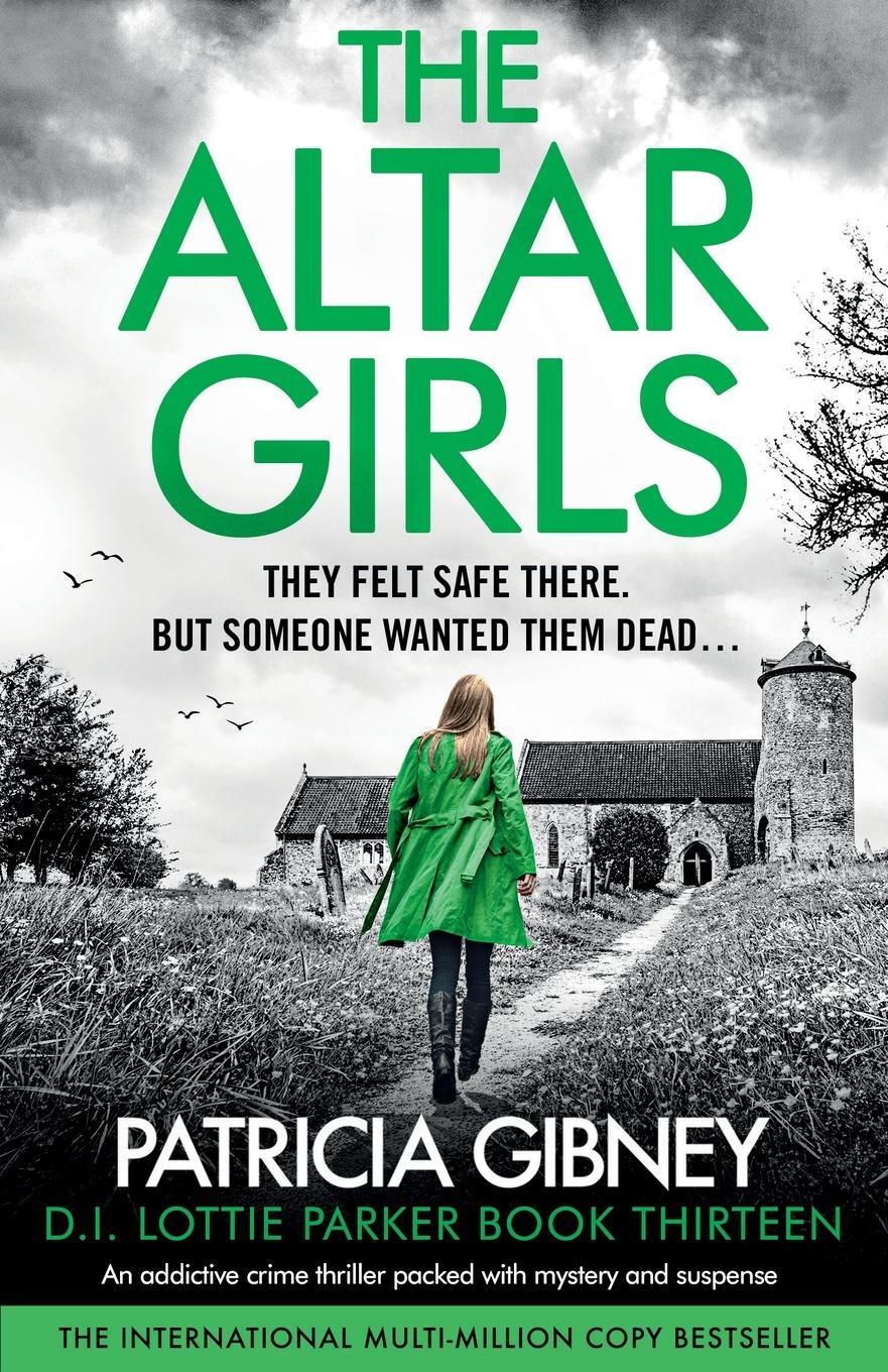Cover: 9781837905720 | The Altar Girls | Patricia Gibney | Taschenbuch | Paperback | Englisch
