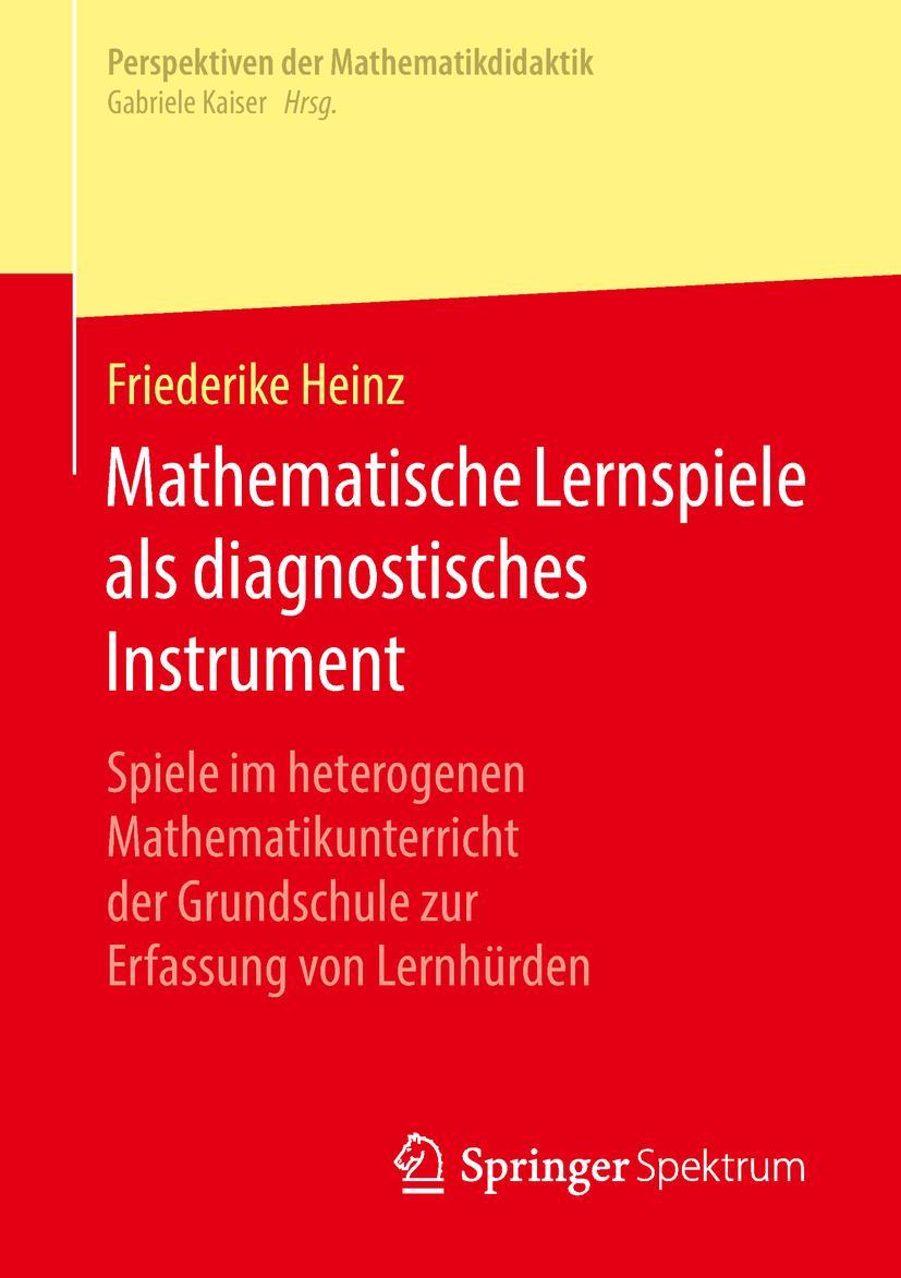 Cover: 9783658223342 | Mathematische Lernspiele als diagnostisches Instrument | Heinz | Buch