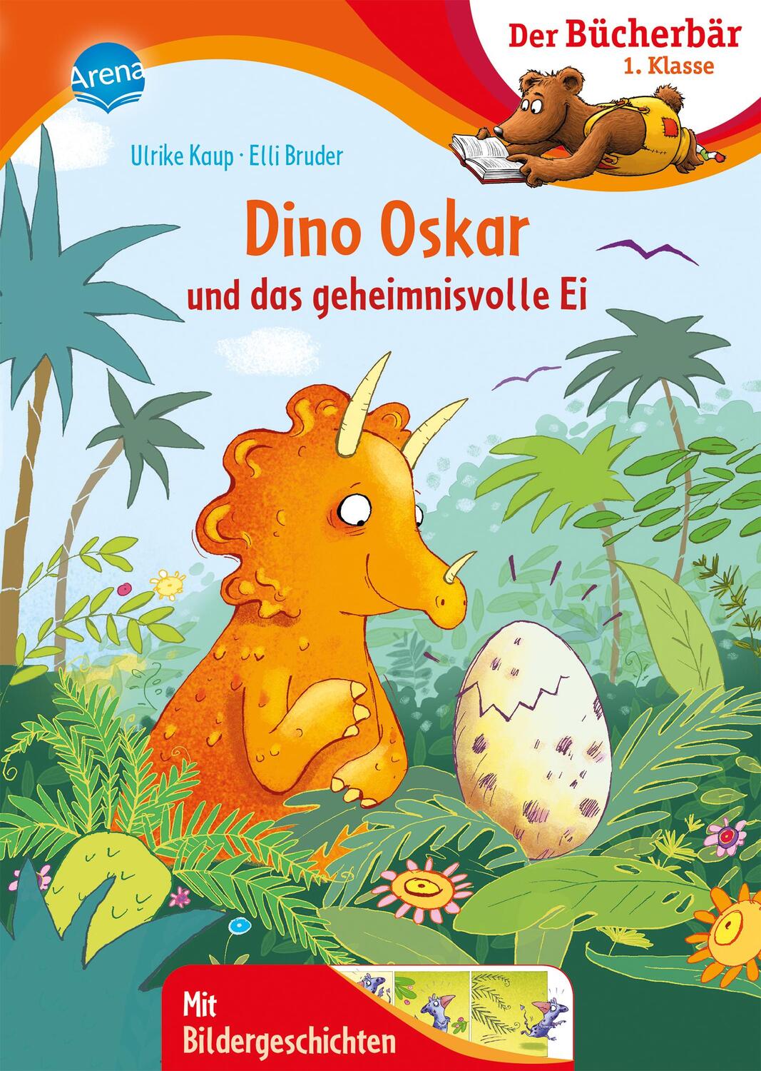 Cover: 9783401717258 | Dino Oskar und das geheimnisvolle Ei | Ulrike Kaup | Buch | Deutsch