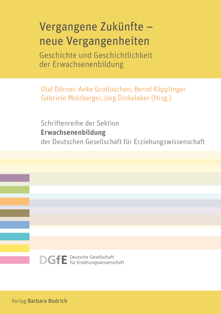 Cover: 9783847424239 | Vergangene Zukünfte - neue Vergangenheiten | Olaf Dörner (u. a.)