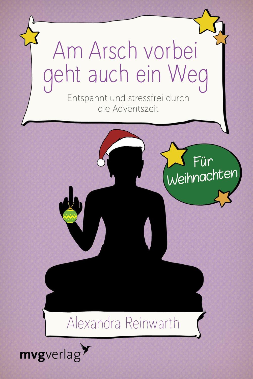 Cover: 9783868828405 | Am Arsch vorbei geht auch ein Weg - Für Weihnachten | Reinwarth | Buch