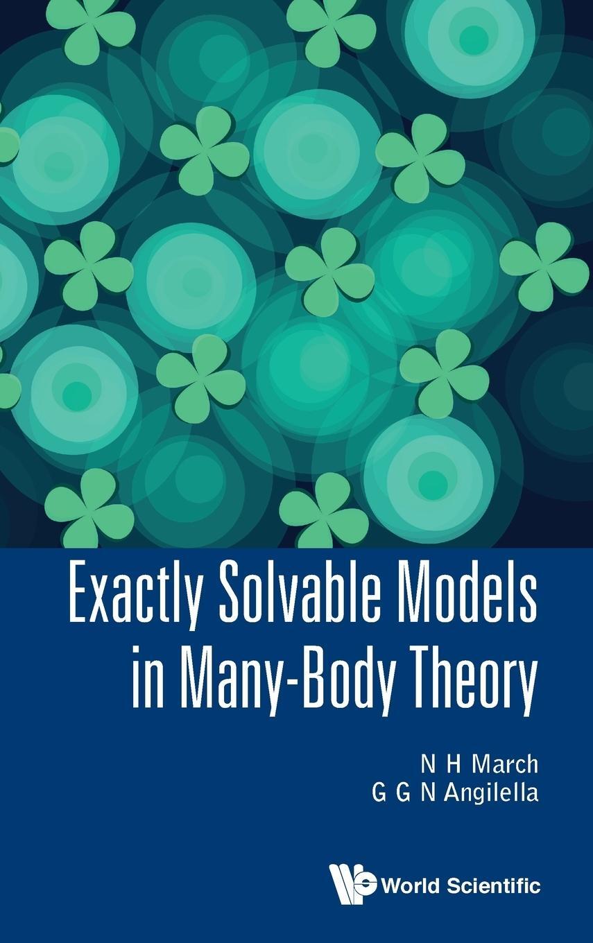 Cover: 9789813140141 | Exactly Solvable Models in Many-Body Theory | Norman H March (u. a.)