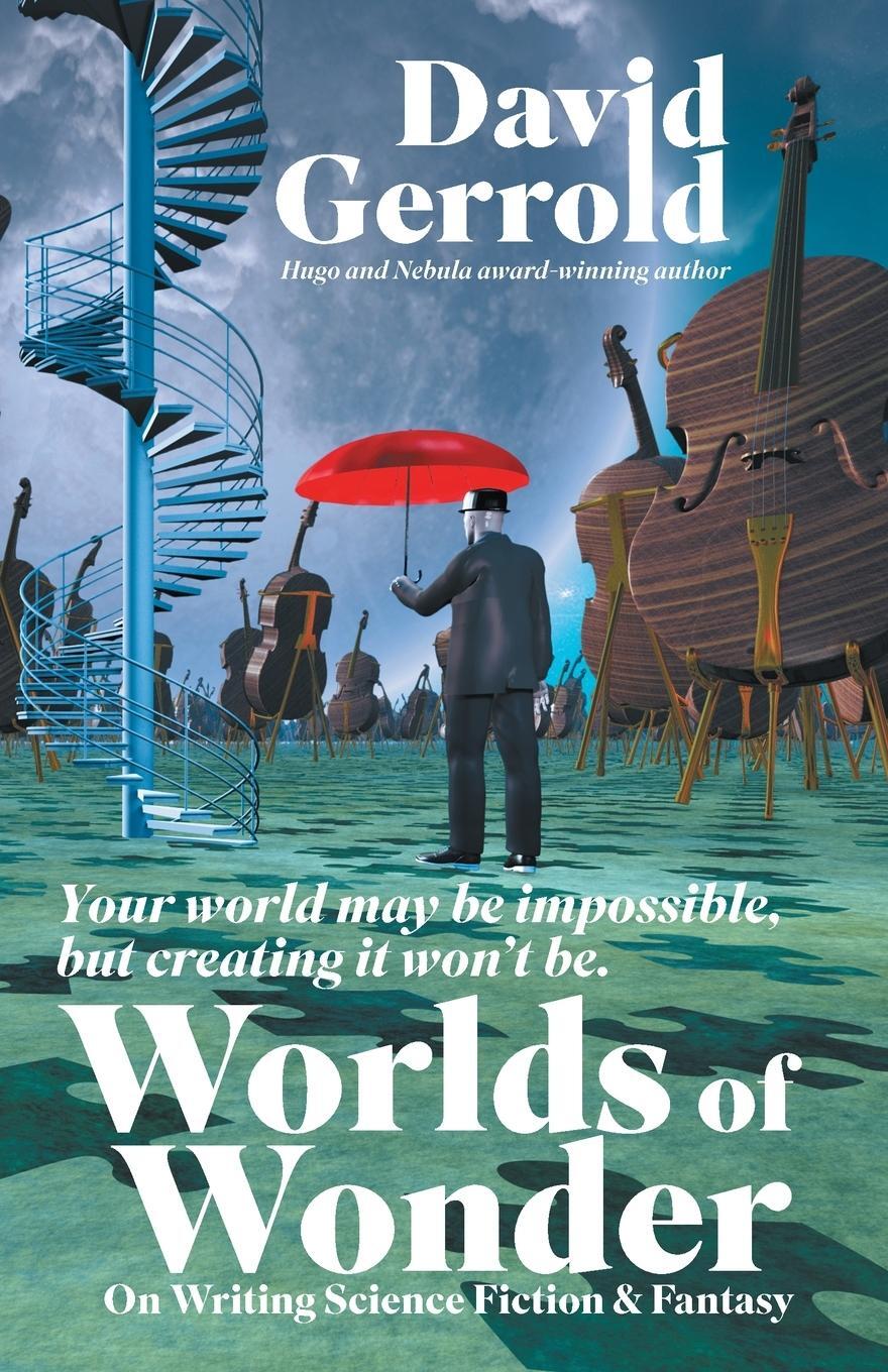 Cover: 9781939888945 | Worlds of Wonder | On Writing Science Fiction &amp; Fantasy | Gerrold