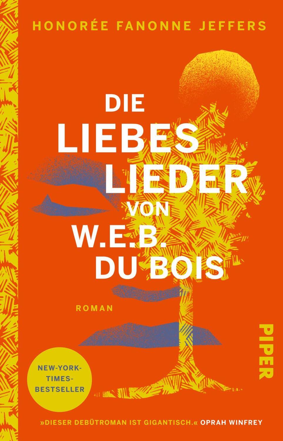 Cover: 9783492319850 | Die Liebeslieder von W.E.B. Du Bois | Roman New-York-Times-Bestseller
