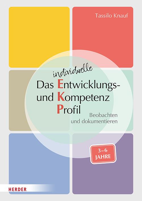 Cover: 9783451394393 | Das individuelle Entwicklungs- und Kompetenzprofil (EKP) für Kinder...