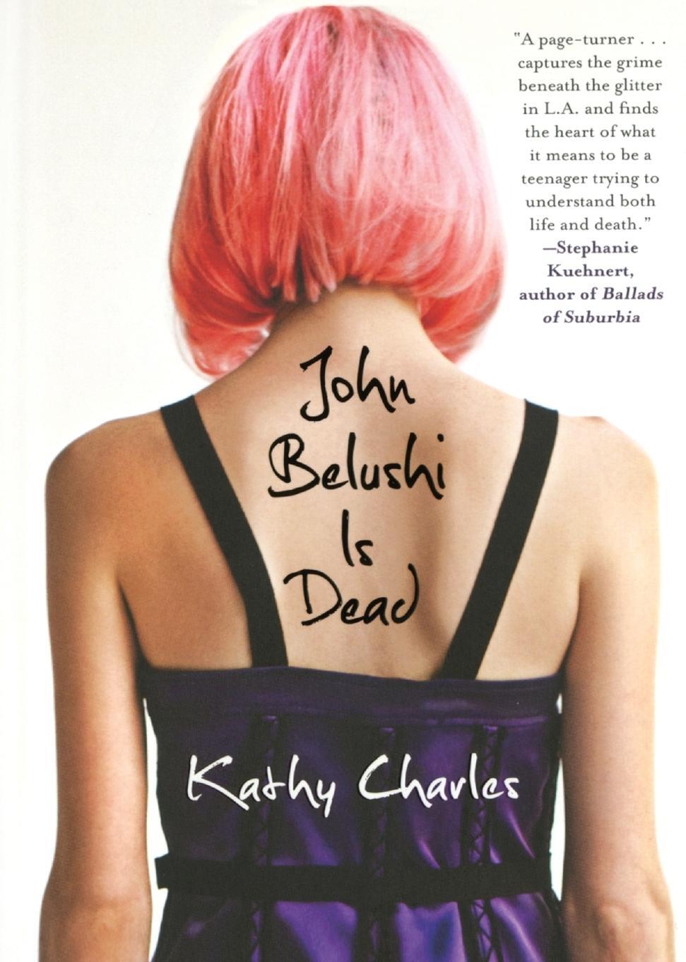 Cover: 9781439187593 | JOHN BELUSHI IS DEAD | Kathy Charles | Taschenbuch | Paperback | 2016