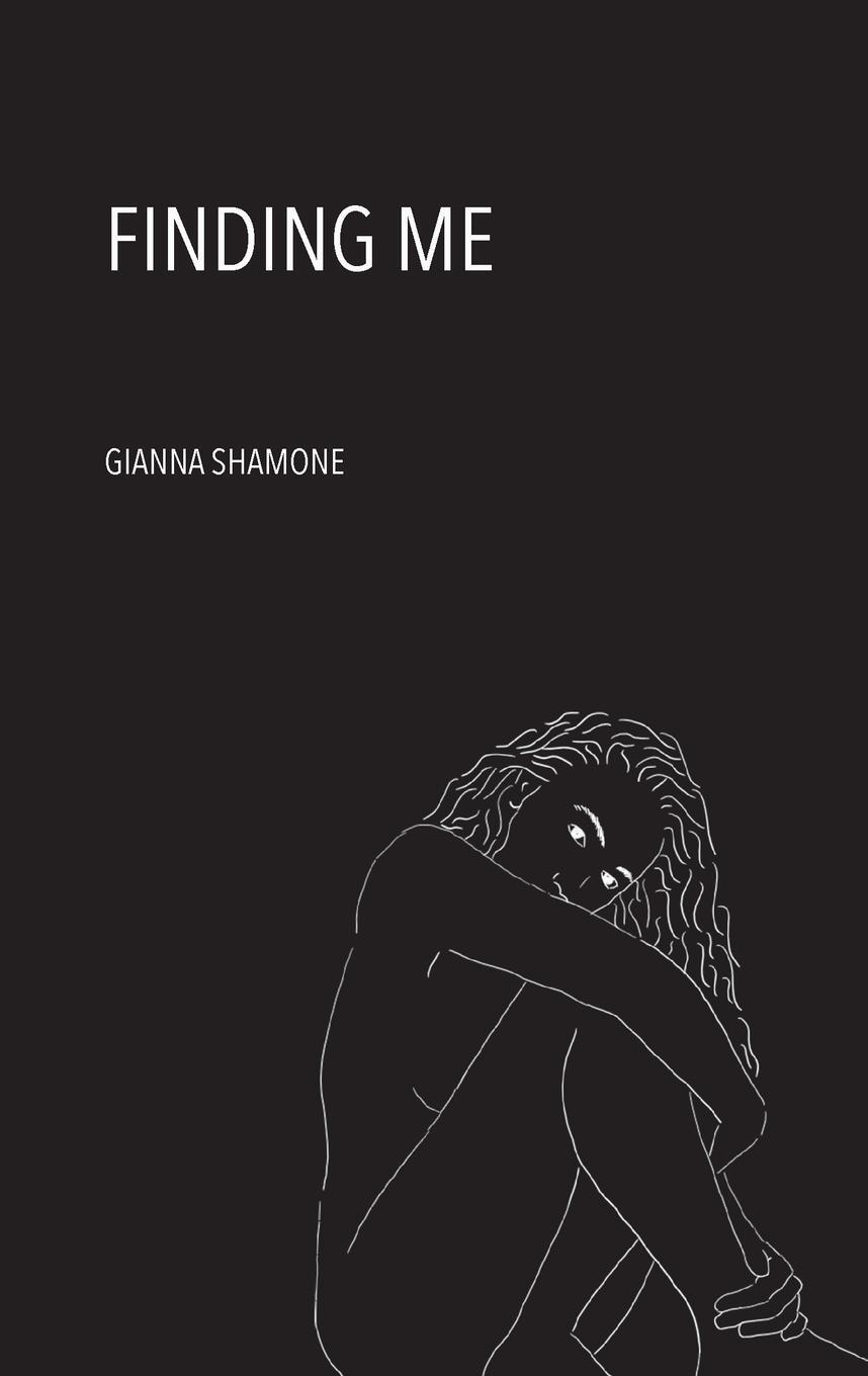 Cover: 9783982247298 | FINDING ME | Gianna Shamone | Taschenbuch | Paperback | Englisch