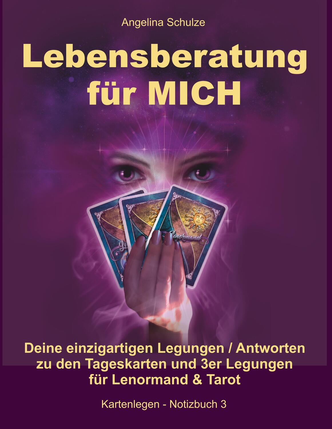 Cover: 9783943729962 | Lebensberatung für MICH | Angelina Schulze | Taschenbuch | Paperback
