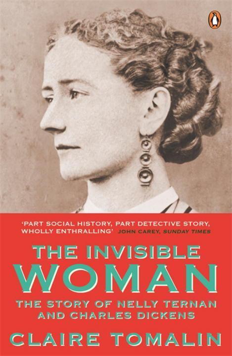 Cover: 9780241963258 | The Invisible Woman | The Story of Nelly Ternan and Charles Dickens