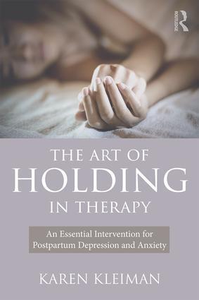 Cover: 9781138904958 | The Art of Holding in Therapy | Karen Kleiman | Taschenbuch | Englisch