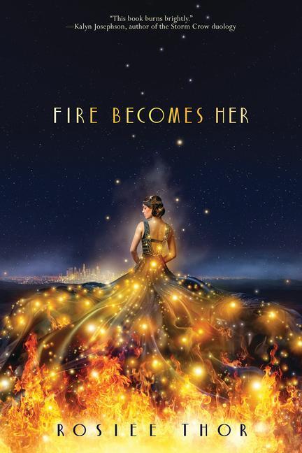 Cover: 9781338679113 | Fire Becomes Her | Rosiee Thor | Buch | Gebunden | Englisch | 2022