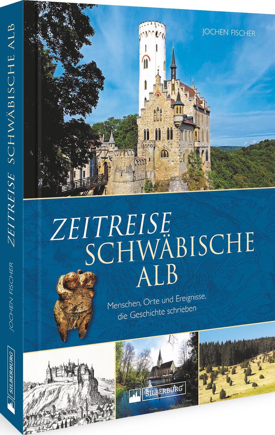 Cover: 9783842523609 | Zeitreise Schwäbische Alb | Jochen Fischer | Buch | Deutsch | 2022