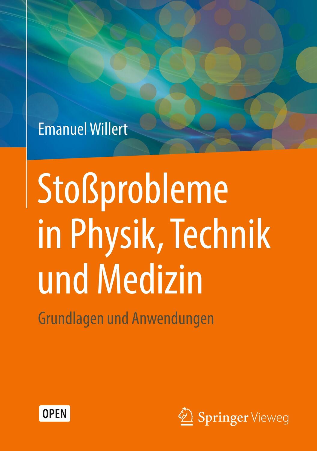 Cover: 9783662602959 | Stoßprobleme in Physik, Technik und Medizin | Emanuel Willert | Buch