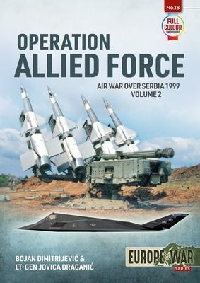 Cover: 9781915070654 | Operation Allied Force Volume 2 | Air War Over Serbia, 1999 | Buch