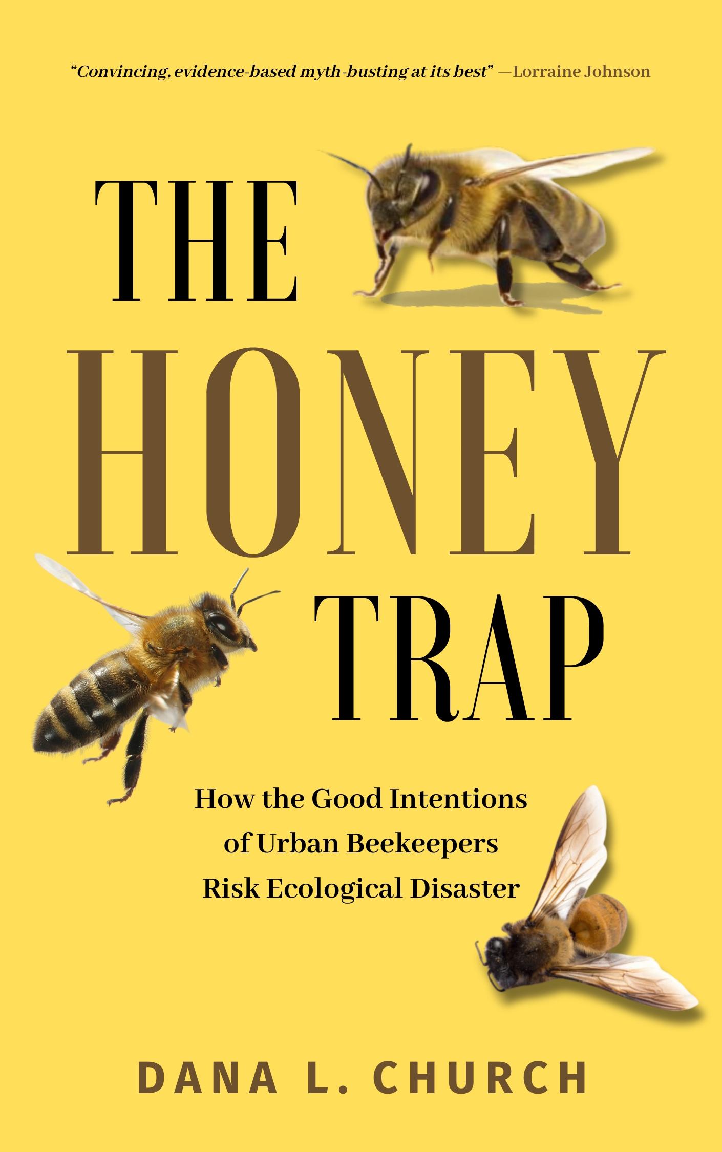 Cover: 9781990823855 | The Honey Trap | Dana L Church | Taschenbuch | Englisch | 2024