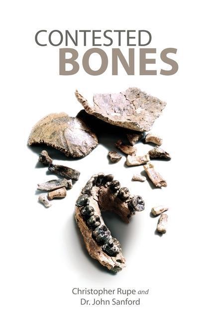 Cover: 9780981631677 | Contested Bones | Christopher Rupe (u. a.) | Taschenbuch | Englisch