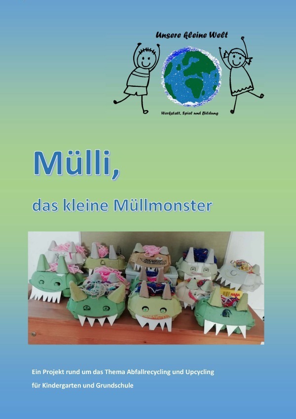 Cover: 9783754101438 | Mülli, das kleine Müllmonster | Mareike Weingärtner | Taschenbuch
