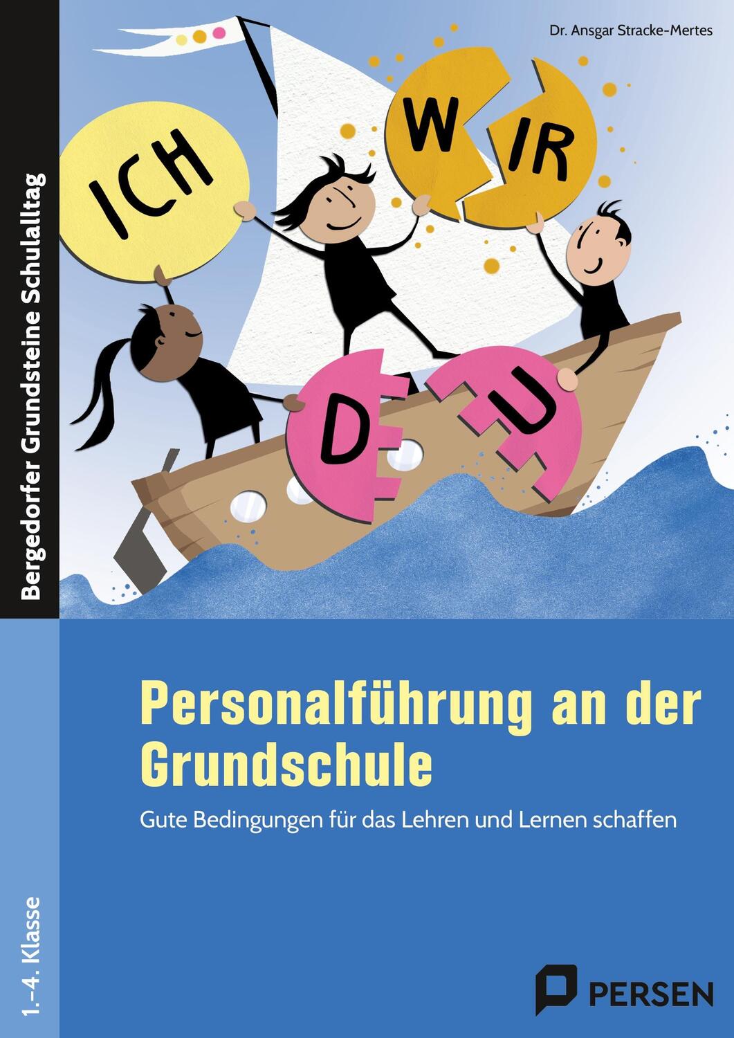 Cover: 9783403207139 | Personalführung an der Grundschule | Ansgar Stracke-Mertes | Buch
