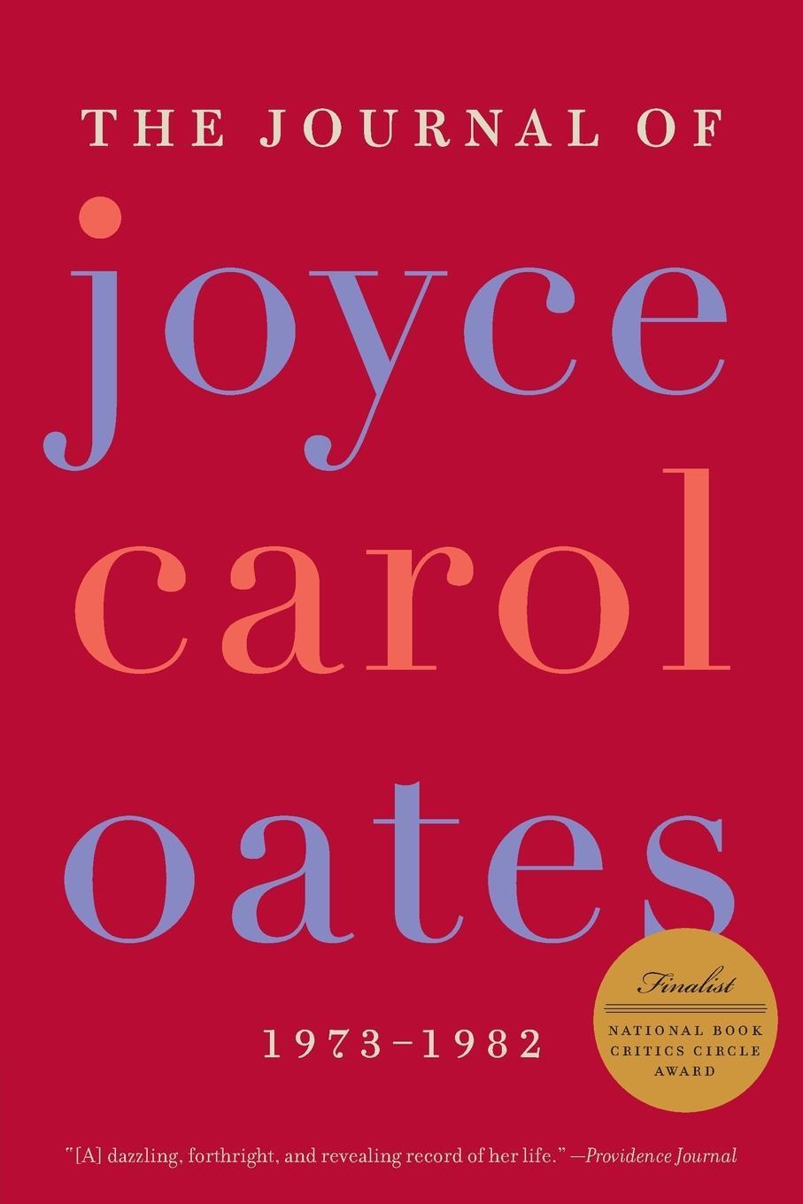 Cover: 9780061227998 | The Journal of Joyce Carol Oates | 1973-1982 | Joyce Carol Oates