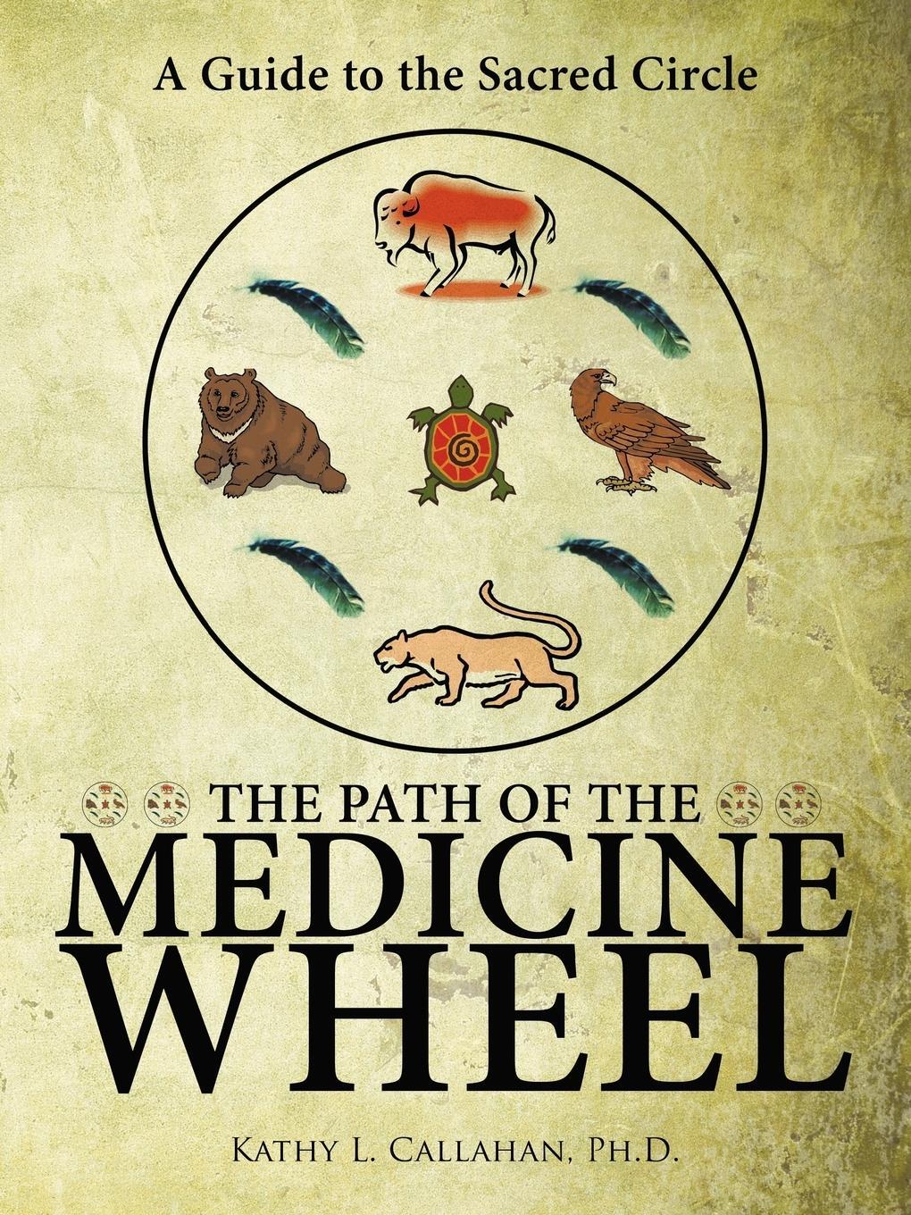 Cover: 9781426916281 | The Path of the Medicine Wheel | A Guide to the Sacred Circle | Buch