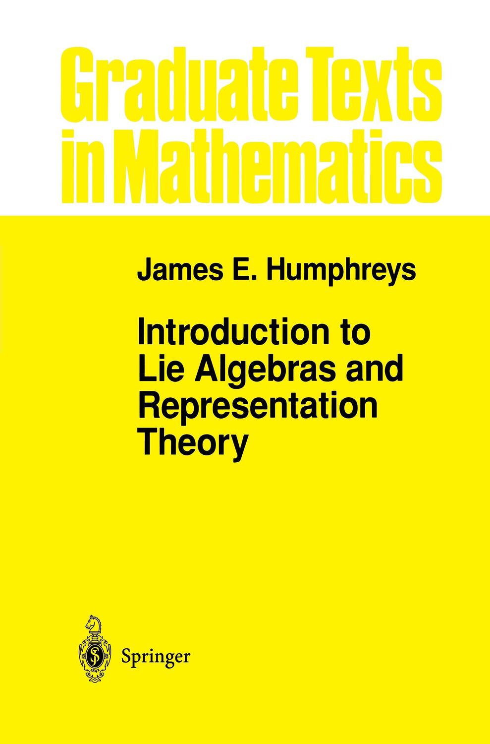 Cover: 9780387900520 | Introduction to Lie Algebras and Representation Theory | Humphreys