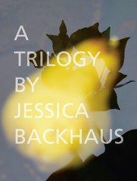 Cover: 9783868288063 | A Trilogy | Engl/dt | Jessica Backhaus | Buch | 168 S. | Englisch