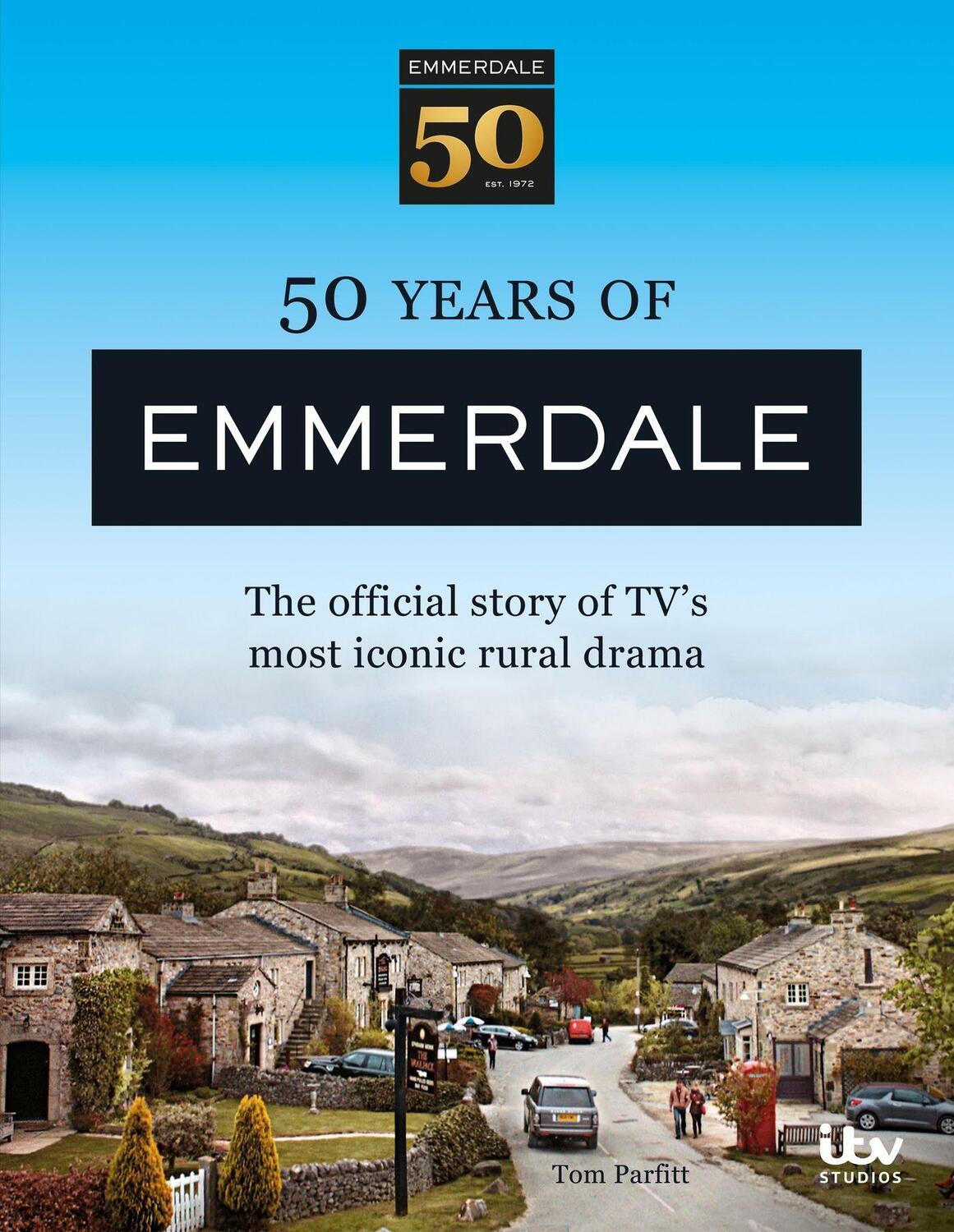Cover: 9781788403160 | 50 Years of Emmerdale | ITV Ventures Ltd (u. a.) | Buch | Englisch