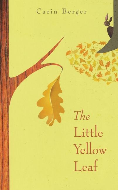 Cover: 9780061452260 | The Little Yellow Leaf | Carin Berger | Taschenbuch | Englisch | 2024