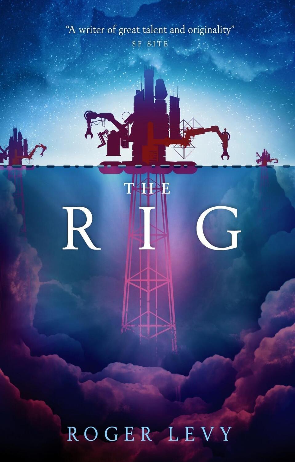 Cover: 9781785655630 | The Rig | Roger Levy | Taschenbuch | Englisch | 2018 | Titan Books Ltd