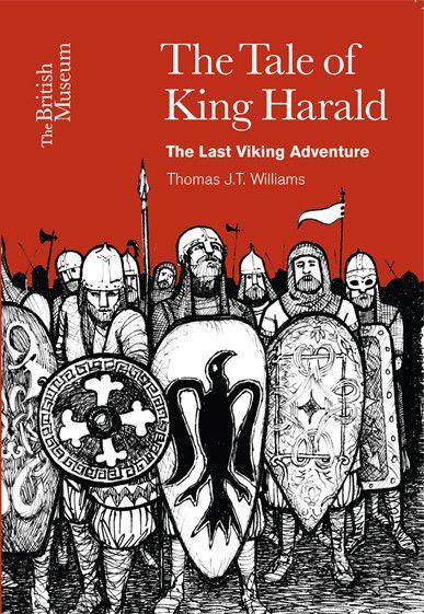 Cover: 9780714123448 | The Tale of King Harald | The Last Viking Adventure | Williams | Buch