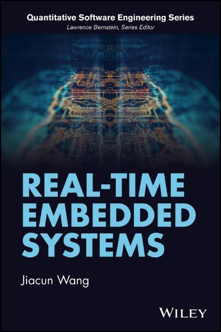 Cover: 9781118116173 | Real-Time Embedded Systems | Jiacun Wang | Buch | 336 S. | Englisch