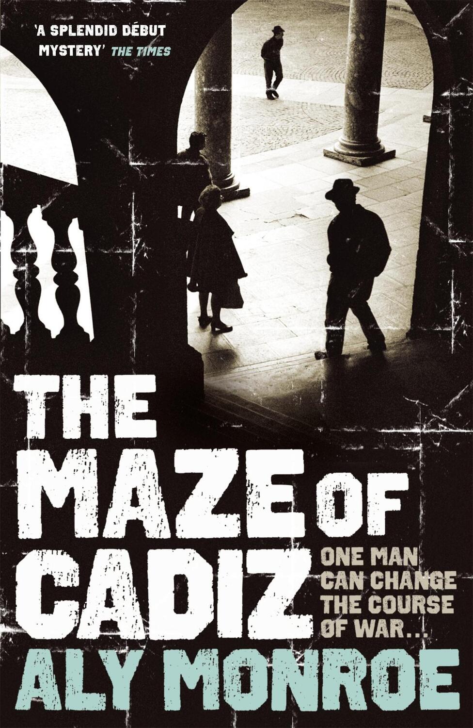 Cover: 9781848540323 | The Maze of Cadiz | Aly Monroe | Taschenbuch | Englisch | 2009