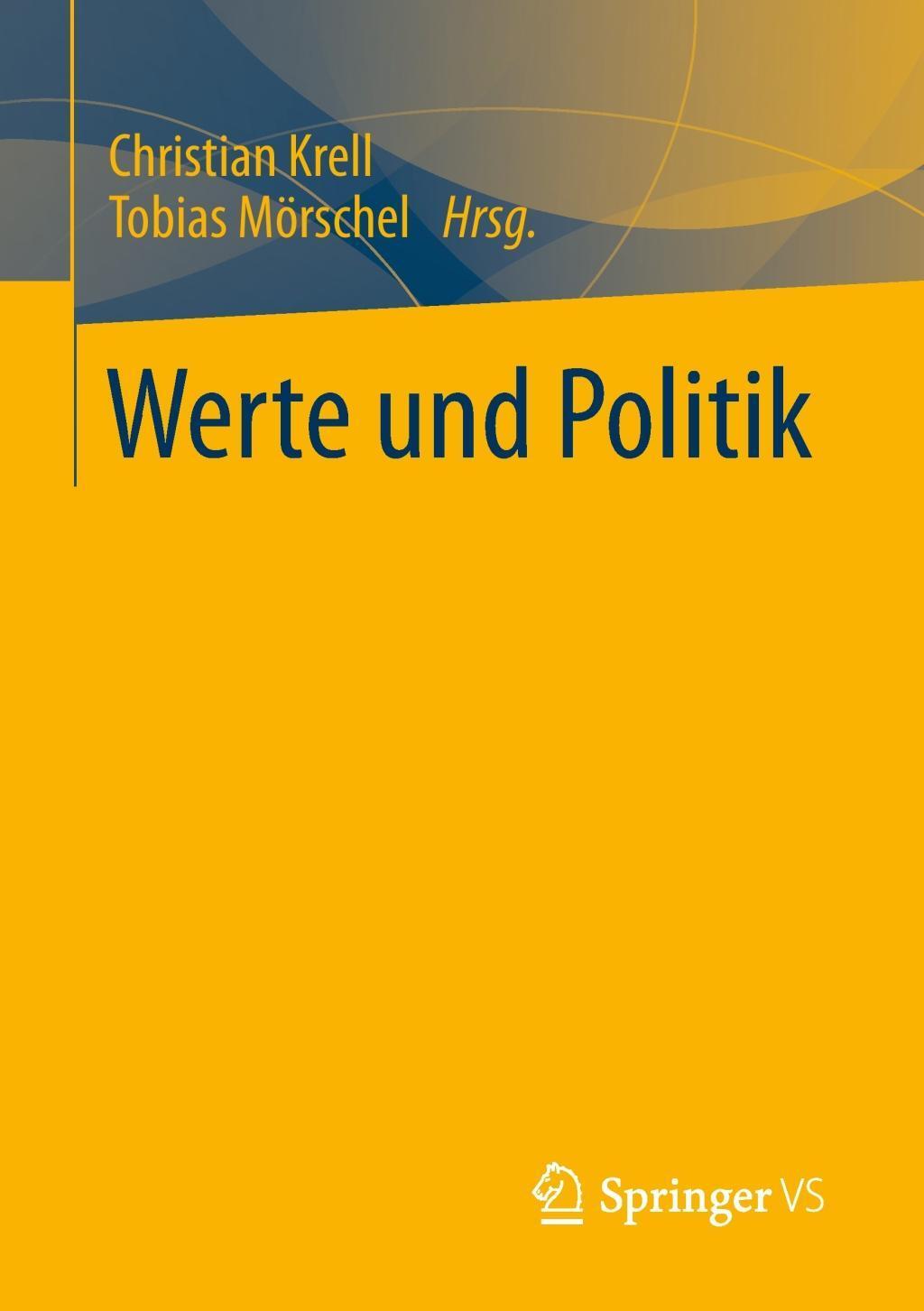Cover: 9783658066055 | Werte und Politik | Christian Krell (u. a.) | Taschenbuch